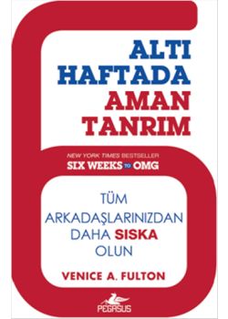 Altı Haftada Aman Tanrım