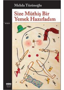 Size Müthiş  Bir Yemek Hazırladım