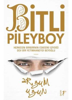 Bitli Pileyboy