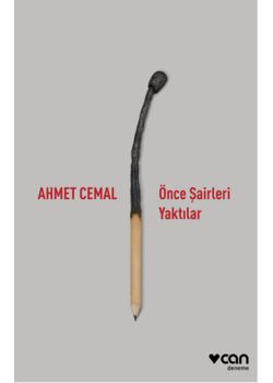 Önce Şairleri Yaktılar