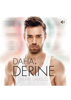 Daha Derine Murat Dalkılıç