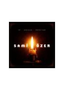 Hu  Alim Allah  Feryad-ı Gam Sami Özer (3 Albüm Birarada)
