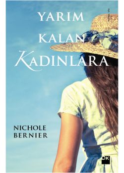 Yarım Kalan Kadınlara