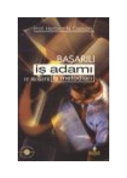 Basarili Is Adami  Modern Is Metodlari