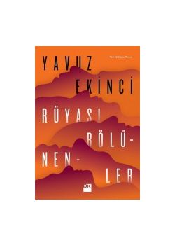 Rüyası Bölünenler