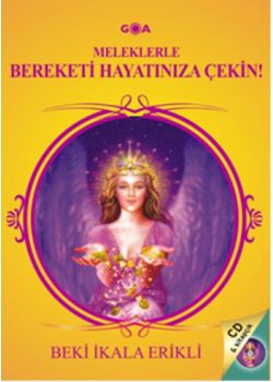 Meleklerle Bereketi Hayatınıza Çekin