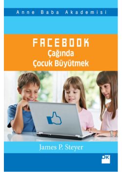 Facebook Çağında  Çocuk Büyütmek