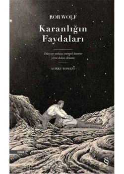 Karanlığın Faydaları