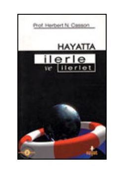 Hayatta Ilerle ve Ilerlet