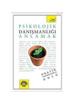 Psikolojik Danışmanlığı Anlamak