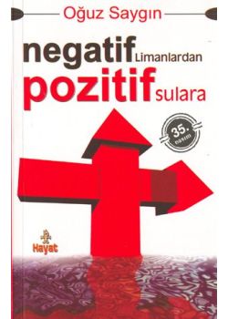 Negatif Limanlardan Pozitif Sulara