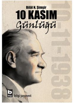 10 Kasım Günlüğü