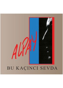 Bu Kaçıncı Sevda Alpay