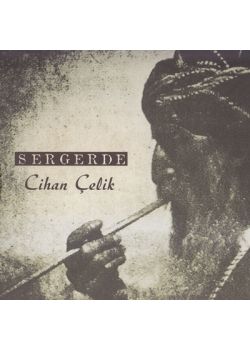 Sergerde Cihan Çelik