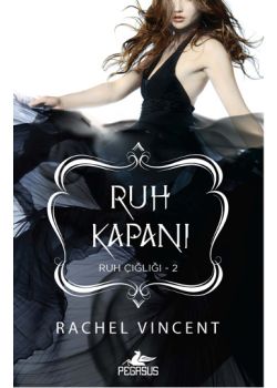 Ruh Kapanı  Ruh Çığlığı 2