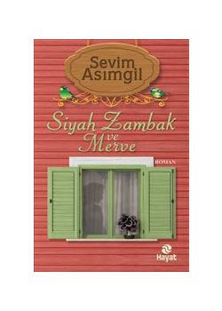 Siyah Zambak ve Merve