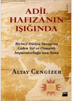 Adil Hafızanın Işığında