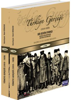 Türkiye Gerçeği  Bir Devin Uyanışı 1919-1929