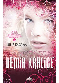 Demir Kraliçe (Demir Periler 3. Kitap)