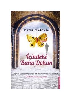İçindeki Bana Dokun
