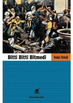Bitti Bitti Bitmedi