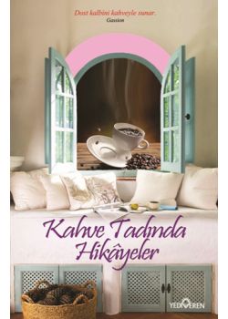 Kahve Tadında Hikayeler