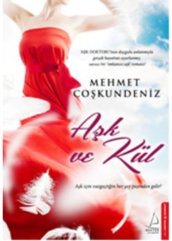 Aşk ve Kül