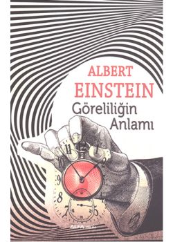 Göreliliğin Anlamı