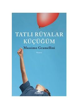 Tatlı Rüyalar Küçüğüm