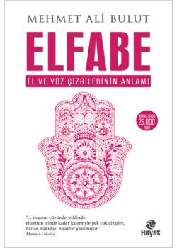 Elfabe El ve Yüz Çizgilerinin Anlamı