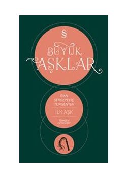 İlk Aşk : Büyük Aşklar Dizisi