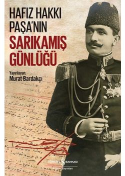 Hafız Hakkı Paşa'nın Sarıkamış Günlüğü