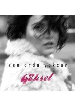 Sen Orda Yoksun Göksel