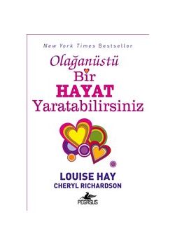 Olağanüstü Bir Hayat Yaratabilirsiniz