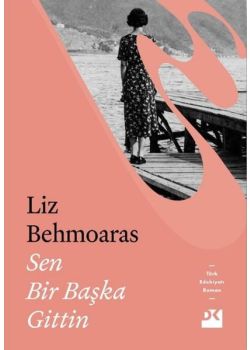 Sen Bir Başka Gittin