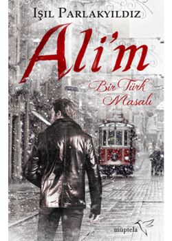 Ali'm   Bir Türk Masalı