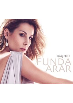 Hoşgeldin  Funda Arar  (Yeni Albümü)
