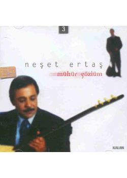 Mühür Gözlüm Neşet Ertaş