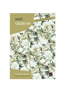 Gülistan  Günümüz  Türkçesiyle