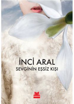 Sevginin Eşsiz Kışı