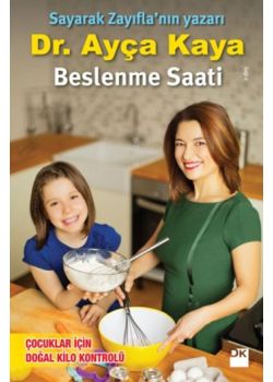 Beslenme Saati - Çocuklar İçin Doğal Kilo Kontrolü