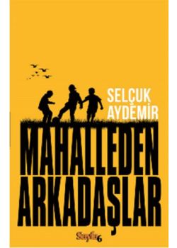Mahalleden Arkadaşlar