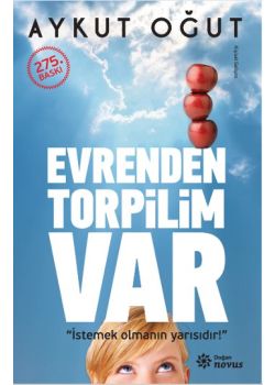 Evrenden Torpilim Var Istemek Olmanın Yarısıdır