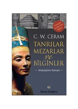 Tanrılar Mezarlar ve Bilginler