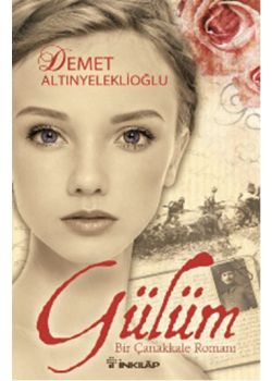 Gülüm  Bir Çanakkale  Romanı