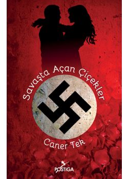 Savaşta Açan Çiçekler