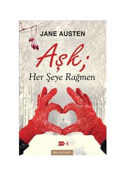 Aşk Her Şeye Rağmen