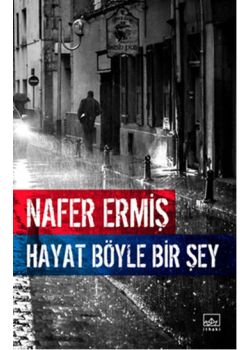 Hayat Böyle Bir Şey