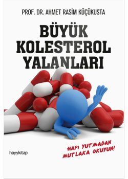 Büyük Kolesterol Yalanları