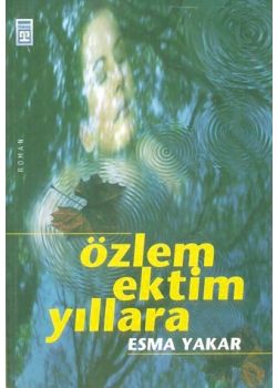 Özlem Ektim Yıllara